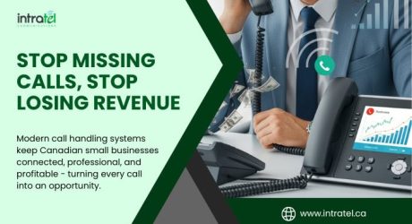 Stop Losing Money: How Modern Call  Handling Protects Canadian Small Business Revenue