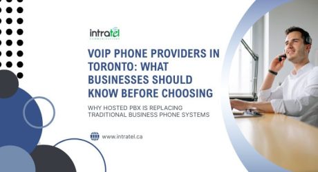 VoIP Phone Providers Toronto: What Businesses Should Know Before Choosing One